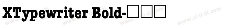 XTypewriter Bold字体转换